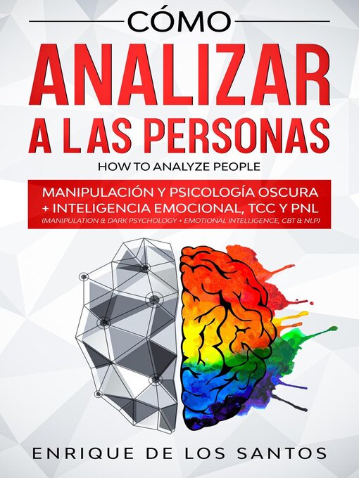 Title details for Cómo Analizar a las Personas [How to Analyze People] by Enrique De Los Santos - Available